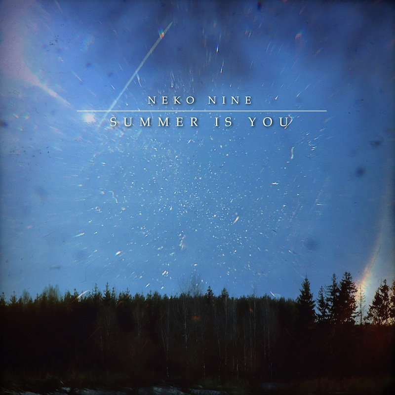 Neko Nine – Summer Is You