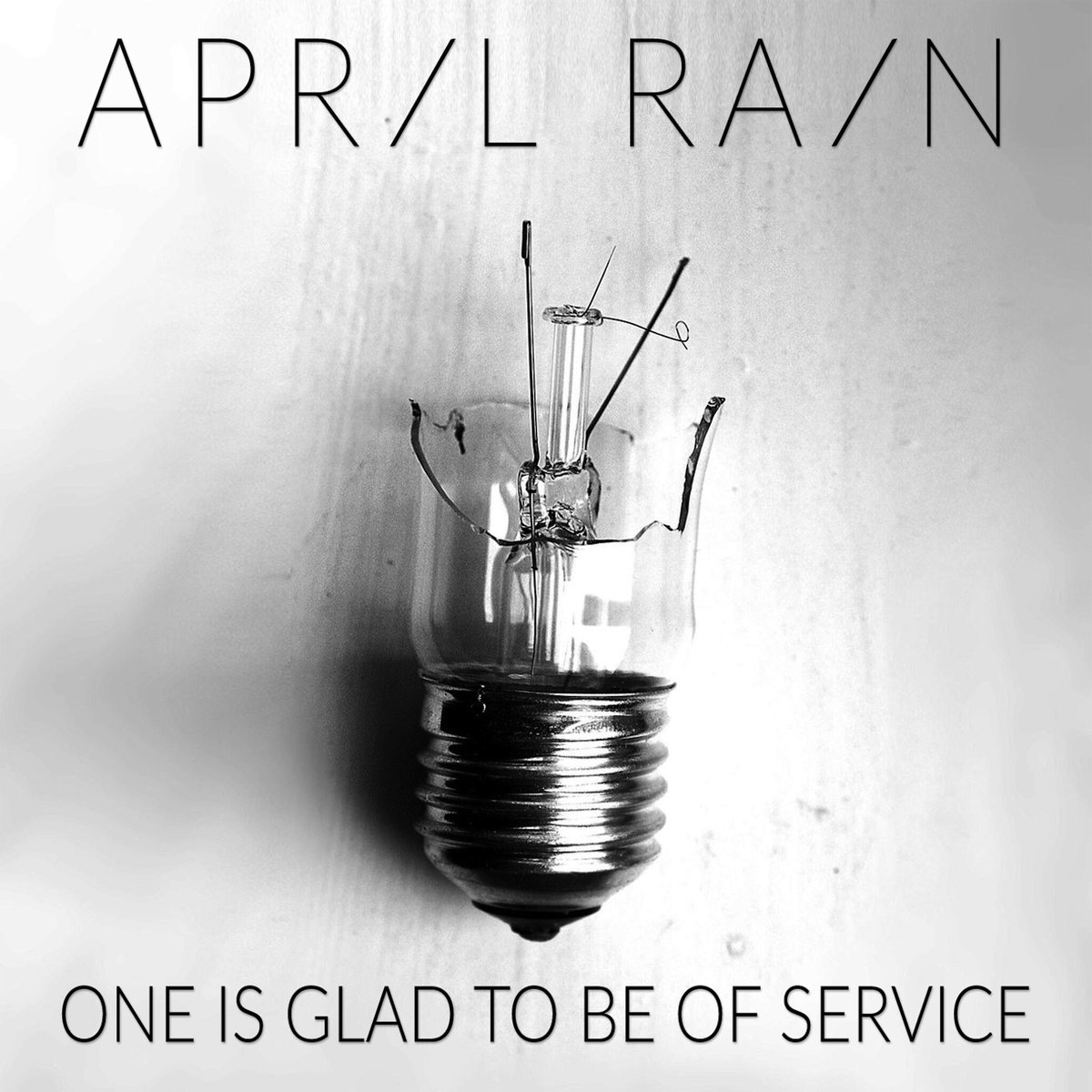 April Rain – One Is Glad To Be Of Service