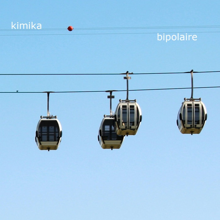 Kimika – Bipolaire